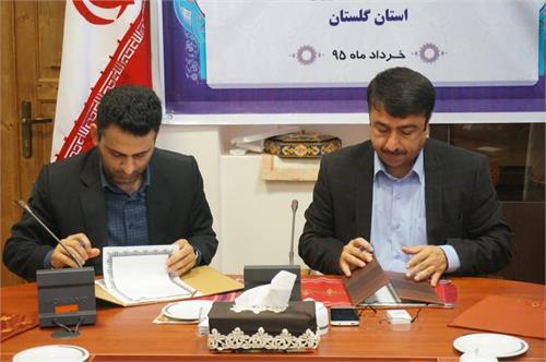 انعقاد تفاهم نامه همکاری بین اداره کل ارتباطات و فناوری اطلاعات استان گلستان و اداره کل میراث فرهنگی، صنایع دستی و گردشگری استان